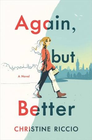 Again, But Better by Christine Riccio