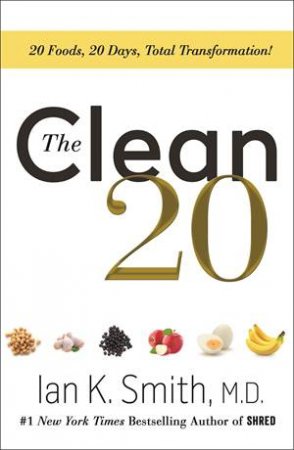 The Clean 20 by Ian Smith