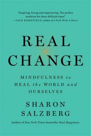 Real Change by Sharon Salzberg
