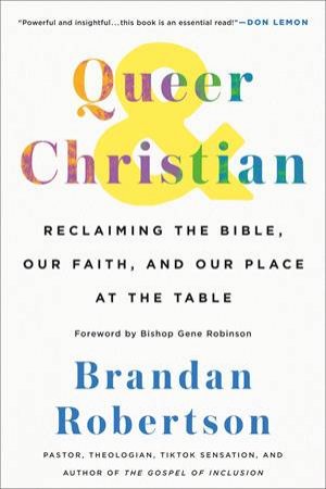 Queer & Christian by Brandan Robertson