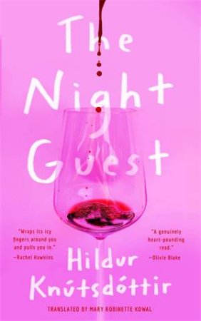 The Night Guest by Hildur Knútsdóttir & Mary Robinette Kowal
