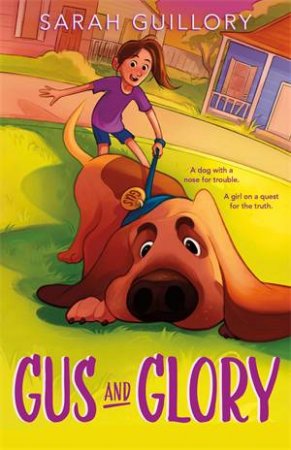 Gus and Glory by Sarah Guillory