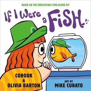 If I Were a Fish by Corook and Olivia Barton
