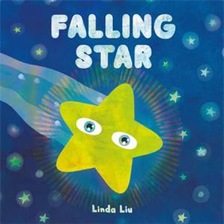 Falling Star by Linda Liu & Linda Liu
