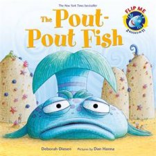 The PoutPout Fish  The WorryWorry Whale and the Classroom Jitters Bindup Flip Book