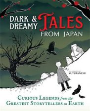Dark  Dreamy Tales from Japan