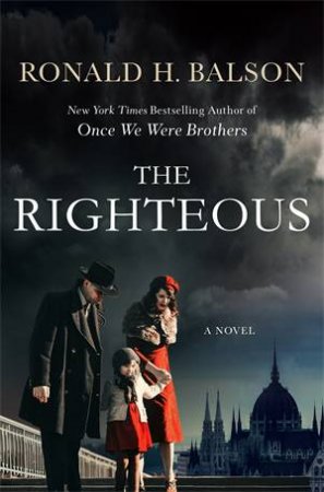 The Righteous by Ronald H. Balson