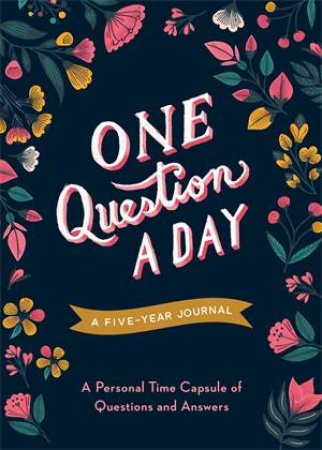 One Question a Day (Floral) by Aimee Chase