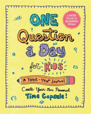 One Question a Day for Kids (Large Format) by Aimee Chase