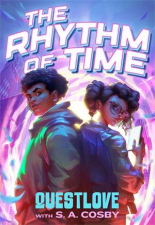 The Rhythm of Time by Questlove & Godwin Akpan & S. A. Cosby