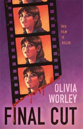 Final Cut by Olivia Worley