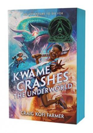 Kwame Crashes the Underworld by Craig Kofi Farmer