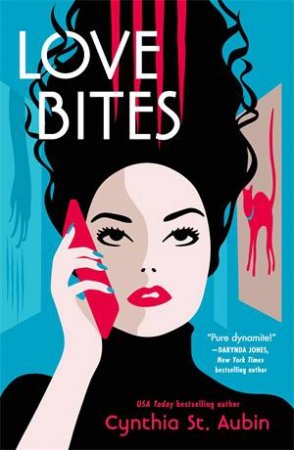 Love Bites by Cynthia St. Aubin
