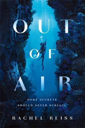 Out of Air by Rachel Reiss
