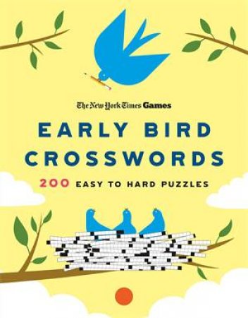New York Times Games Early Bird Crosswords by The New York Times