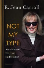 Not My Type  One Woman vs a President