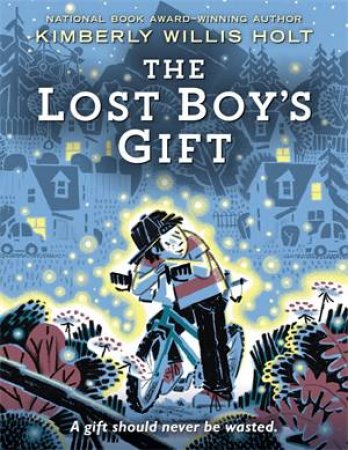 The Lost Boy's Gift by Kimberly Willis Holt