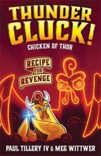 Thundercluck Chicken Of Thor