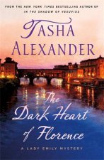 The Dark Heart Of Florence