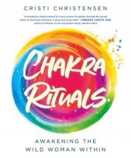 Chakra Rituals