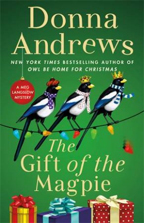 The Gift Of The Magpie by Donna Andrews