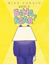 Where Is Bina Bear