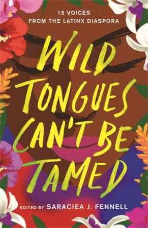 Wild Tongues Can't Be Tamed by Various