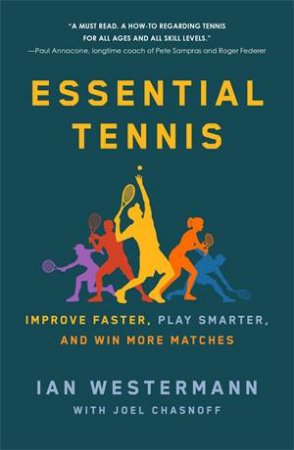 Essential Tennis by Ian Westermann