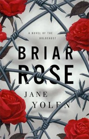 briar rose yolen briar rose yolen