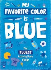 My Favorite Color Activity Book Blue