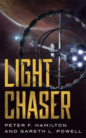 Light Chaser by Peter Hamilton & Gareth L. Powell