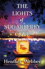 The Lights Of Sugarberry Cove