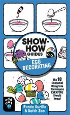 ShowHow Guides Egg Decorating