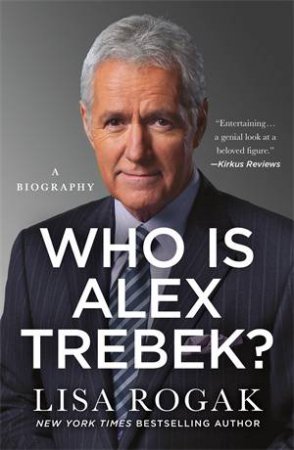 Who Is Alex Trebek? by Lisa Rogak