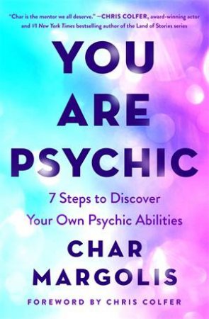 You Are Psychic by Char Margolis
