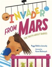 Invader from Mars The Truth About Babies
