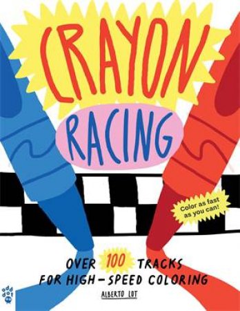 Crayon Racing by Alberto Lot 