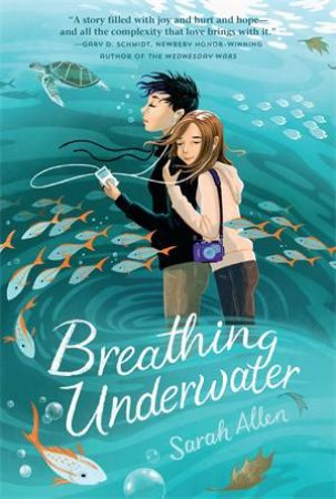 Breathing Underwater by Sarah Allen