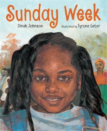 Sunday Week by Dinah Johnson