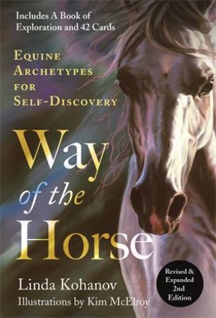 Way Of The Horse by Linda Kohanov & Kim McElroy