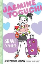 Jasmine Toguchi Brave Explorer