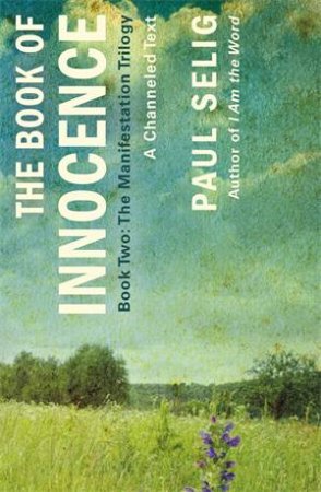 The Book of Innocence by Paul Selig