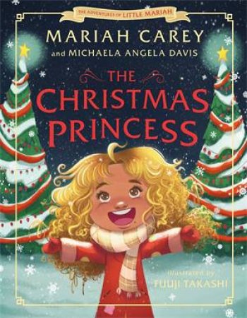 The Christmas Princess by Mariah Carey