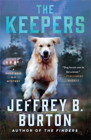 The Keepers by Jeffrey B. Burton