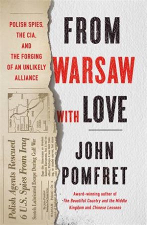 From Warsaw With Love by John Pomfret