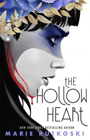 The Hollow Heart by Marie Rutkoski