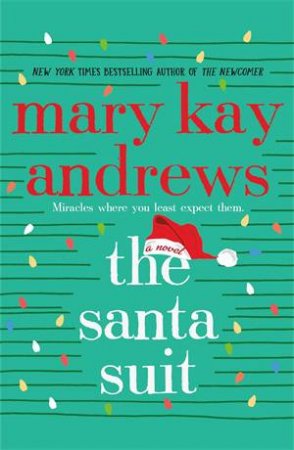 The Santa Suit by Mary Kay Andrews