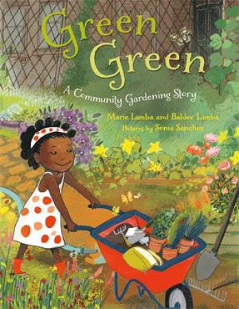 Green Green by Marie Lamba & Sonia Sanchez & Baldev Lamba