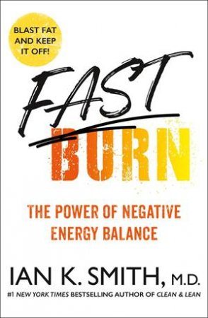 Fast Burn! by Ian Smith