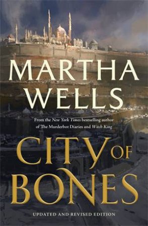 City Of Bones by Martha Wells